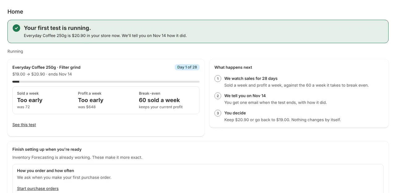 Your first test is running, with what happens next (example data)